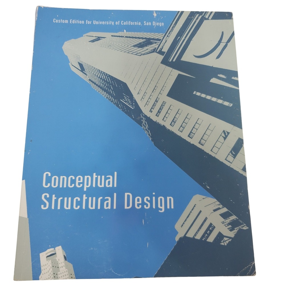 Conceptual Structural Design UCSD‎ Custom Edition University Of California